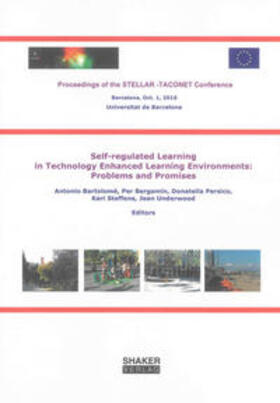 Bartolomé / Bergamin / Persico |  Self-regulated Learning in Technology Enhanced Learning Environments: Problems and Promises | Buch |  Sack Fachmedien