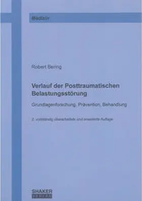 Bering |  Verlauf der Posttraumatischen Belastungsstörung | Buch |  Sack Fachmedien