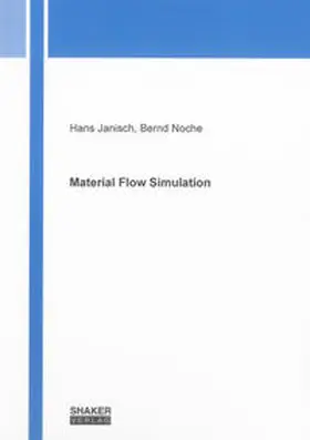 Jänisch / Noche | Material Flow Simulation | Buch | 978-3-8440-1109-8 | sack.de