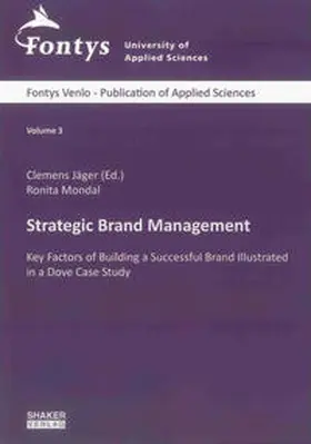 Jäger / Mondal |  Strategic Brand Management | Buch |  Sack Fachmedien