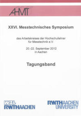 Schmitt |  XXVI. Messtechnisches Symposium | Buch |  Sack Fachmedien