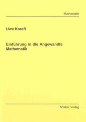 Kraeft | Einführung in die Angewandte Mathematik | Buch | 978-3-8440-1507-2 | sack.de