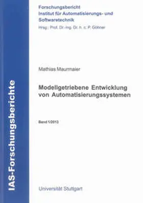 Maurmaier |  Modellgetriebene Entwicklung von Automatisierungssystemen | Buch |  Sack Fachmedien