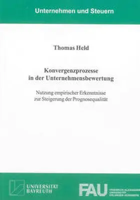 Held |  Konvergenzprozesse in der Unternehmensbewertung | Buch |  Sack Fachmedien