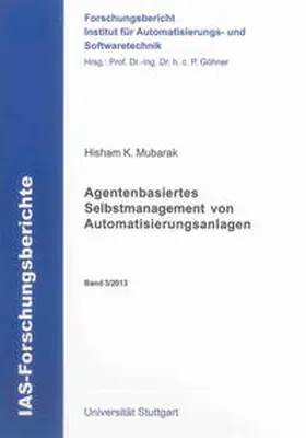 Mubarak |  Agentenbasiertes Selbstmanagement von Automatisierungsanlagen | Buch |  Sack Fachmedien