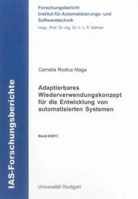 Maga |  Adaptierbares Wiederverwendungskonzept für die Entwicklung von automatisierten Systemen | Buch |  Sack Fachmedien