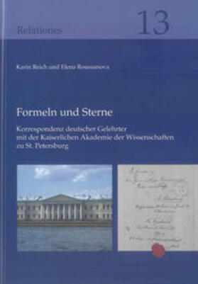 Reich / Roussanova |  Reich, K: Formeln und Sterne: Korrespondenz deutscher Gelehr | Buch |  Sack Fachmedien