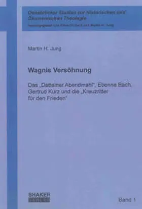 Jung |  Wagnis Versöhnung | Buch |  Sack Fachmedien