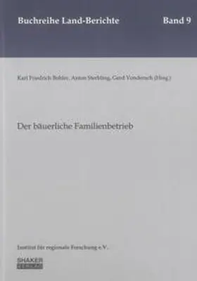 Bohler / Sterbling / Vonderach |  Der bäuerliche Familienbetrieb | Buch |  Sack Fachmedien