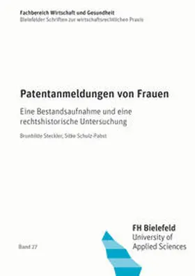 Steckler / Schulz-Pabst |  Patentanmeldungen von Frauen | Buch |  Sack Fachmedien