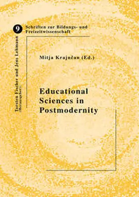 Krajncan |  Educational Sciences in Postmodernity | Buch |  Sack Fachmedien