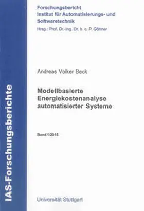 Beck |  Modellbasierte Energiekostenanalyse automatisierter Systeme | Buch |  Sack Fachmedien