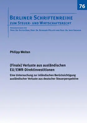 Weiten |  (Finale) Verluste aus ausländischen EU/EWR-Direktinvestitionen | Buch |  Sack Fachmedien