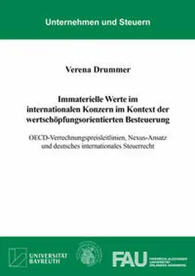 Drummer |  Immaterielle Werte im internationalen Konzern im Kontext der wertschöpfungsorientierten Besteuerung | Buch |  Sack Fachmedien