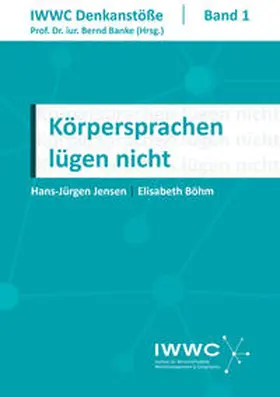 Jensen / Böhm |  Körpersprachen lügen nicht | Buch |  Sack Fachmedien