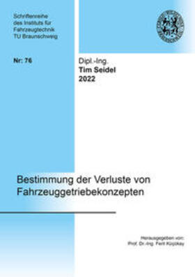 Seidel |  Bestimmung der Verluste von Fahrzeuggetriebekonzepten | Buch |  Sack Fachmedien