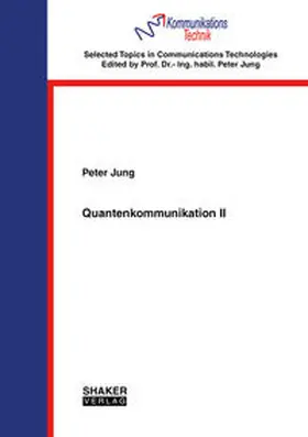 Jung |  Quantenkommunikation II | Buch |  Sack Fachmedien