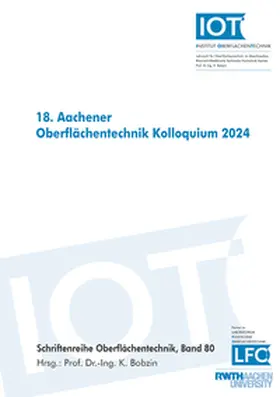 Bobzin |  18. Aachener Oberflächentechnik Kolloquium | Buch |  Sack Fachmedien