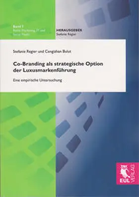 Regier / Bulut | Co-Branding als strategische Option der Luxusmarkenführung | Buch | 978-3-8441-0184-3 | sack.de