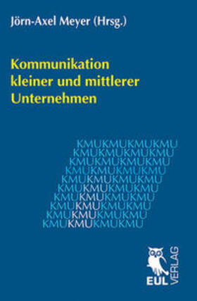 Meyer |  Kommunikation kleiner und mittlerer Unternehmen | Buch |  Sack Fachmedien