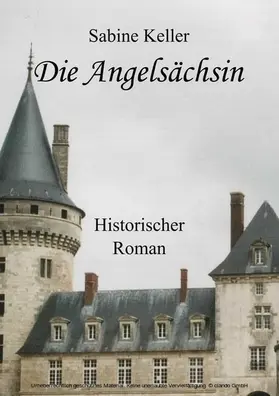 Keller |  Die Angelsächsin | eBook | Sack Fachmedien