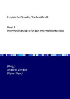 Zendler |  Informatikkonzepte für den Informatikunterricht | Buch |  Sack Fachmedien