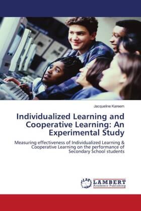 Kareem |  Individualized Learning and Cooperative Learning: An Experimental Study | Buch |  Sack Fachmedien