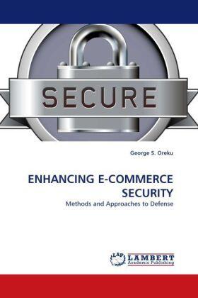 Oreku |  ENHANCING E-COMMERCE SECURITY | Buch |  Sack Fachmedien