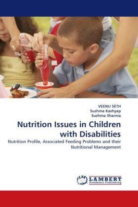 Seth / Kashyap / Sharma |  Nutrition Issues in Children with Disabilities | Buch |  Sack Fachmedien