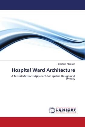 Alalouch |  Hospital Ward Architecture | Buch |  Sack Fachmedien