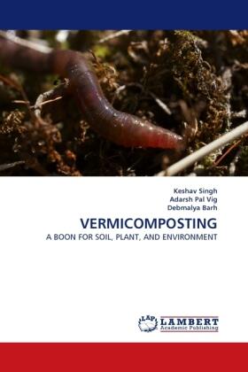 Singh / Pal Vig / Barh |  VERMICOMPOSTING | Buch |  Sack Fachmedien