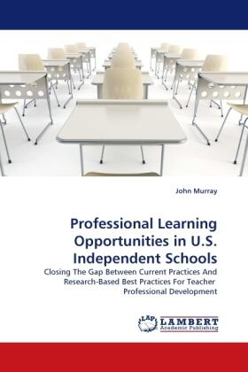 Murray |  Professional Learning Opportunities in U.S. Independent Schools | Buch |  Sack Fachmedien