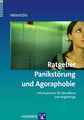 Heinrichs |  Ratgeber Panikstörung und Agoraphobie | eBook | Sack Fachmedien