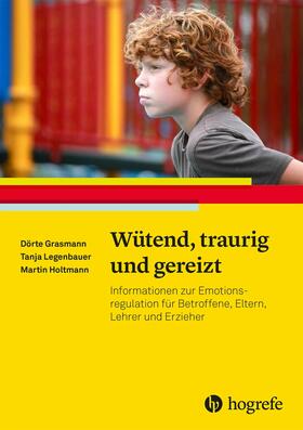 Grasmann / Legenbauer / Holtmann |  Wütend, traurig und gereizt | eBook | Sack Fachmedien