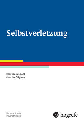 Schmahl / Stiglmayr |  Selbstverletzung | eBook | Sack Fachmedien