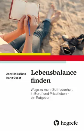 Collatz / Gudat |  Lebensbalance finden | eBook | Sack Fachmedien