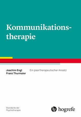 Engl / Thurmaier |  Kommunikationstherapie | eBook | Sack Fachmedien