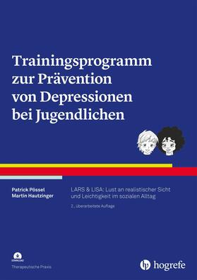 Pössel / Hautzinger |  Trainingsprogramm zur Prävention von Depressionen bei Jugendlichen | eBook | Sack Fachmedien