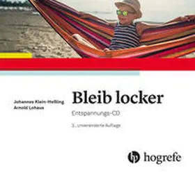 Klein-Heßling / Lohaus |  Bleib locker | Sonstiges |  Sack Fachmedien