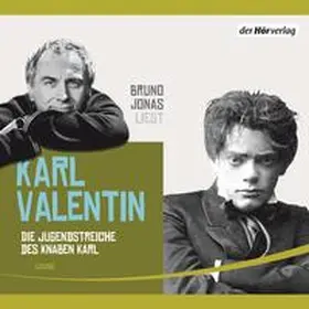 Valentin |  Die Jugendstreiche des Knaben Karl | Sonstiges |  Sack Fachmedien