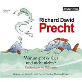 Precht |  Warum gibt es alles und nicht nichts? | Sonstiges |  Sack Fachmedien