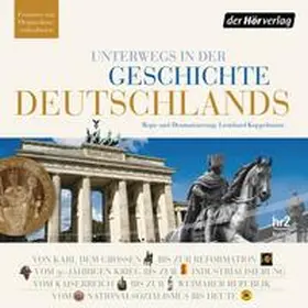 Horchler / Hillebrand / Fühner | Unterwegs in der Geschichte Deutschlands | Sonstiges | 978-3-8445-1031-7 | sack.de