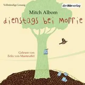 Albom |  Dienstags bei Morrie | Sonstiges |  Sack Fachmedien