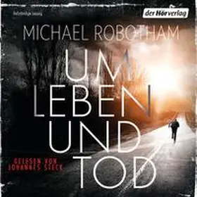 Robotham |  Um Leben und Tod | Sonstiges |  Sack Fachmedien