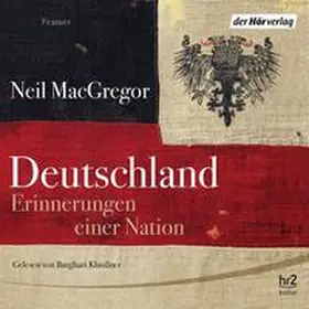 MacGregor |  Deutschland. Erinnerungen einer Nation | Sonstiges |  Sack Fachmedien