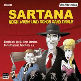  Sartana - noch warm und schon Sand drauf | Sonstiges |  Sack Fachmedien