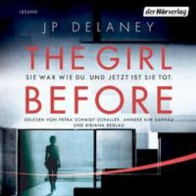 Delaney |  The Girl Before - Sie war wie du. Und jetzt ist sie tot. | Sonstiges |  Sack Fachmedien