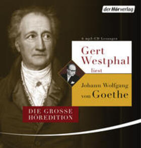 Goethe |  Gert Westphal liest Johann Wolfgang von Goethe | Sonstiges |  Sack Fachmedien