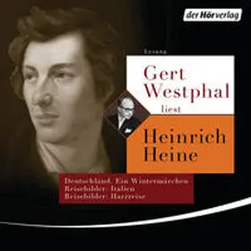 Heine |  Gert Westphal liest Heinrich Heine | Sonstiges |  Sack Fachmedien