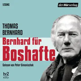 Bernhard | Bernhard für Boshafte | Sonstiges | 978-3-8445-3514-3 | sack.de